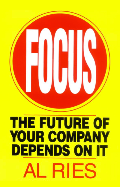 Focus: The Future of Your Company Depends on It