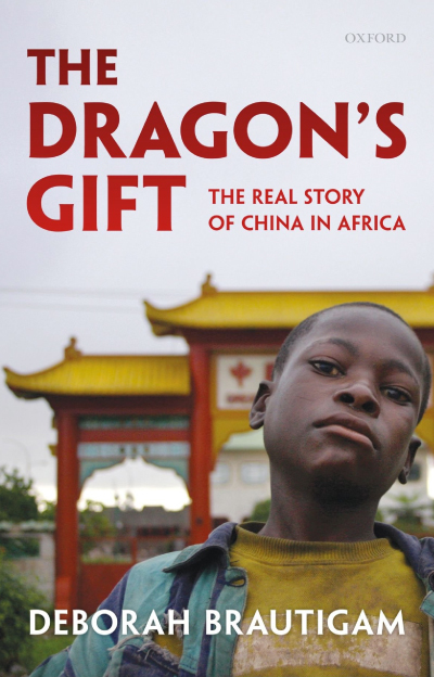 The Dragons Gift: The Real Story of China in Africa
