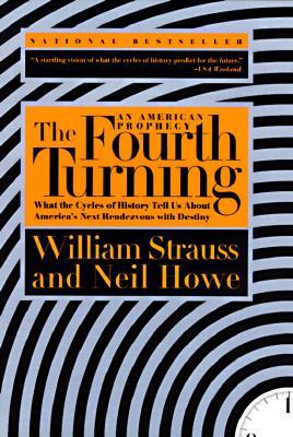 The Fourth Turning by William Strauss