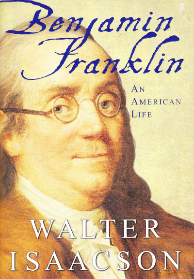 Benjamin Franklin: An American Life