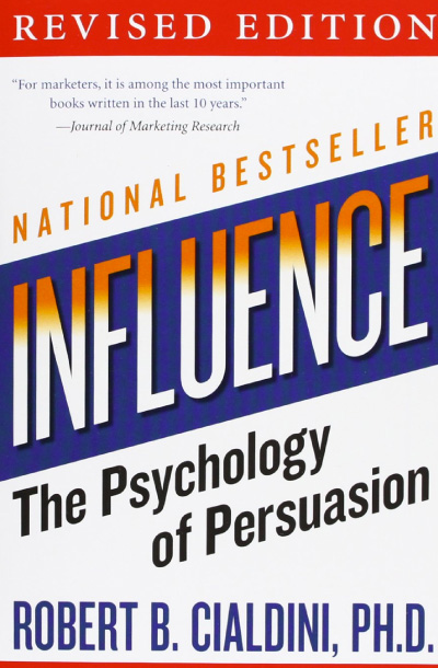 Influence by Robert Cialdini